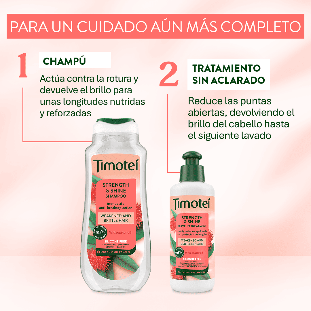 Rutina Timotei fuerza y brillo